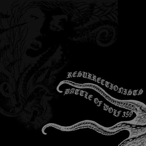 Resurrectionists / Battle Of Wolf 359 - Split 10"