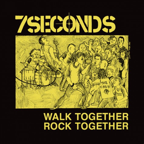 7 SECONDS - Walk Together, Rock Together LP