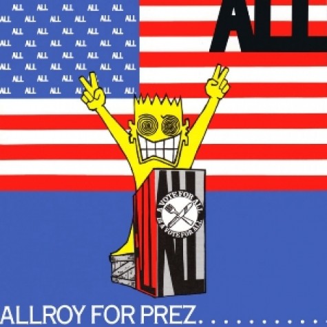 All - Allroys for President LP