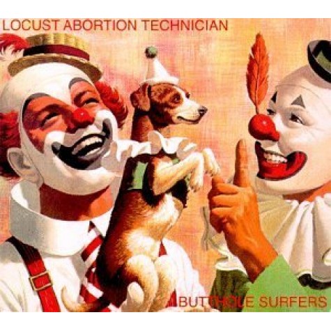 Butthole Surfers - Locust Abortion Technician LP