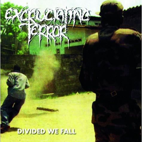 Excruciating Terror - Divided we fall LP