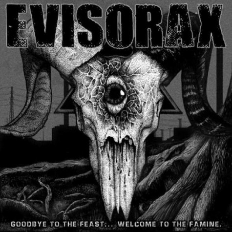 Evisorax ‎- Goodbye To The Feast, Welcome To The Famine LP