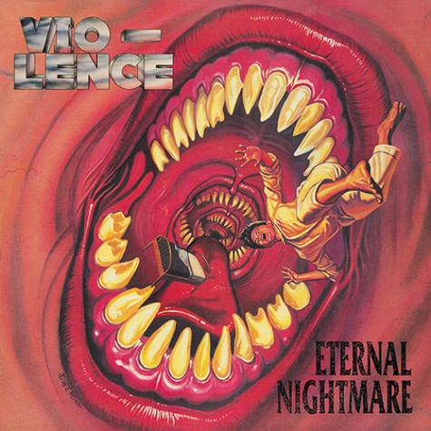 Vio-lence - Eternal Nightmare LP