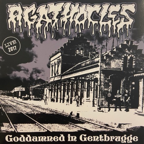 Agathocles - Goddamned In Gentbrugge LP