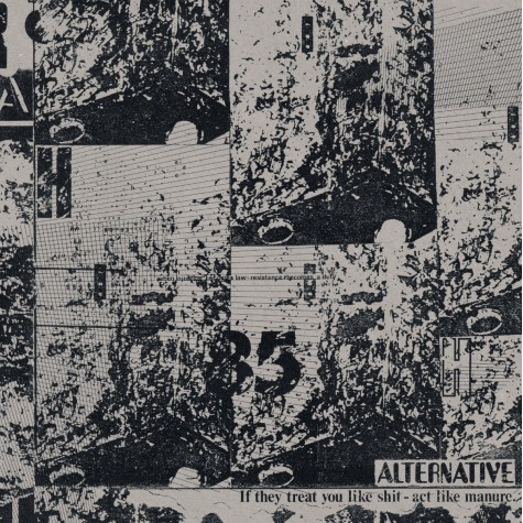 Alternative - If They Treat You Like Shit, Act Like Manure LP