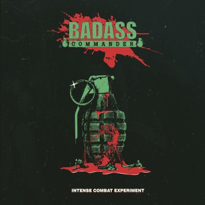 Badass Commander - Intense Combat Experiment LP