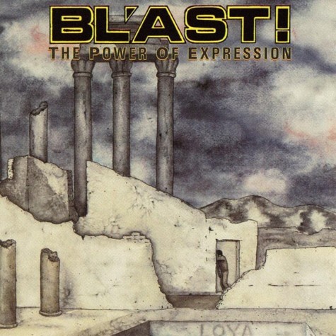 BLAST! - The Power of Expression LP BLAST! - The Power of Expression LP