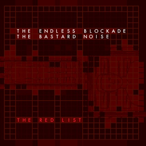 The Endless Blockade / Bastard Noise - Split LP