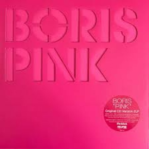 Boris - Pink 2xlp Boris - Pink 2xlp