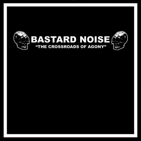 Amps For Christ / Bastard Noise - Cliff Parade / Crossroads of Agony LP