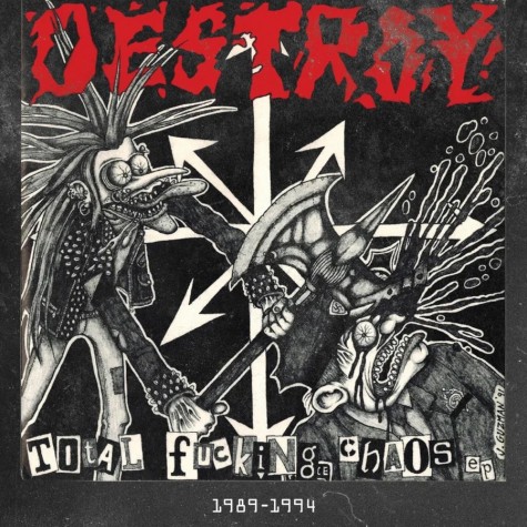 DESTROY - Total Fucking Chaos 1989 to 1994 LP