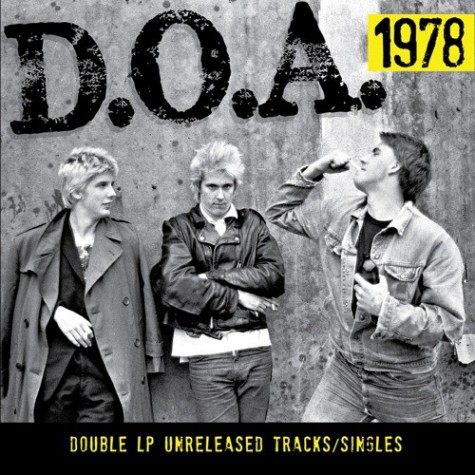 D.O.A. - 1978: Unreleased Tracks & Singles CD