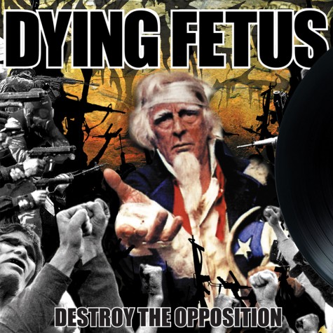 Dying Fetus - Destroy The Opposition LP