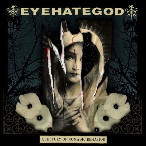 Eyehategod - A History Nomadic Behavior LP