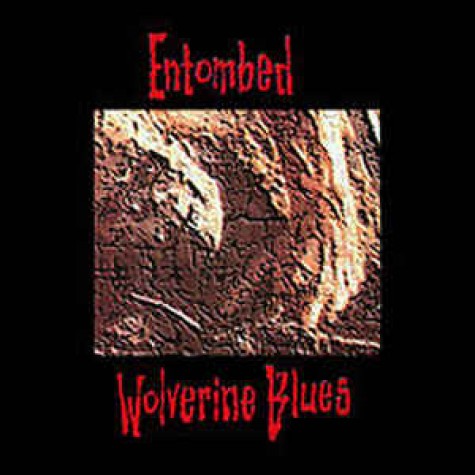 Entombed - Wolverine Blues CD