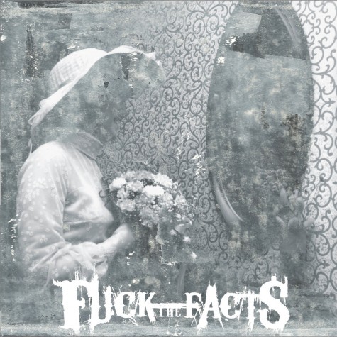 Fuck The Facts - Pleine Noirceur LP