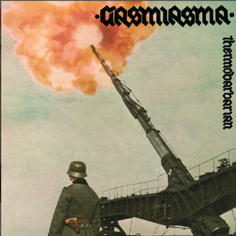 Gasmiasma - Thermobarbarian Glioblastoma LP