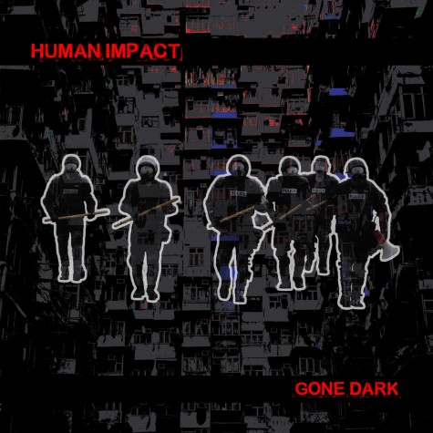 Human Impact - Gone Dark LP