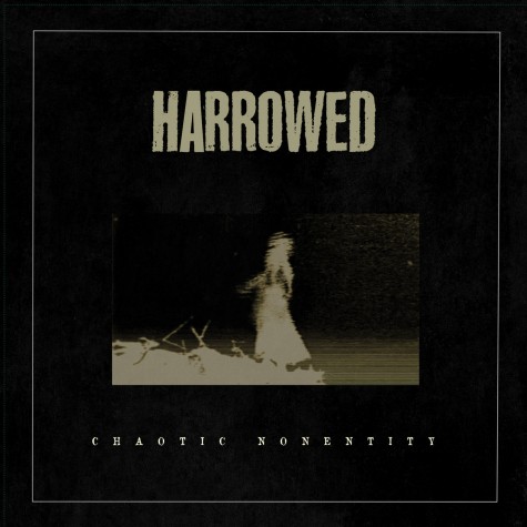 Harrowed  - Chaotic Nonentity LP