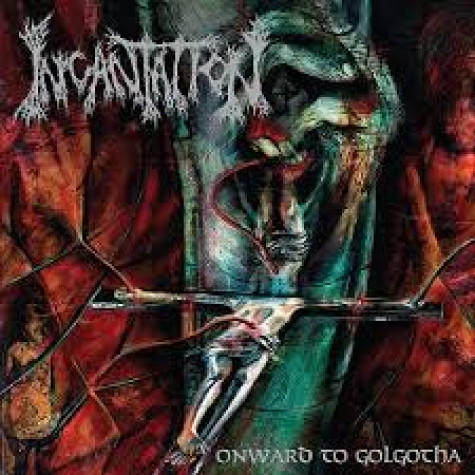 Incantation - onward to Golgotha LP