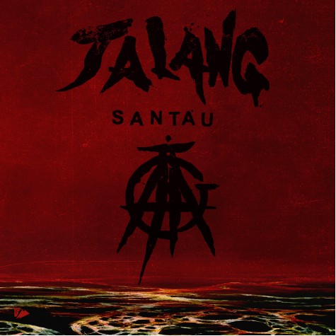 JALANG - Santau LP