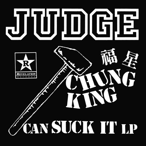 Judge - Chung King Can Suck It LP
