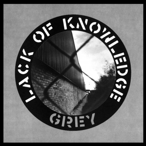 Lack of Knowledge - Grey LP