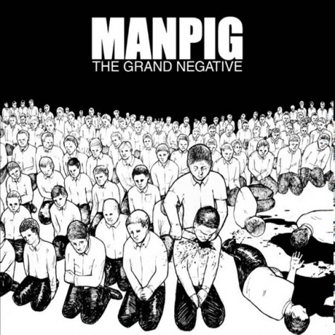 Manpig - The Grand Negative LP