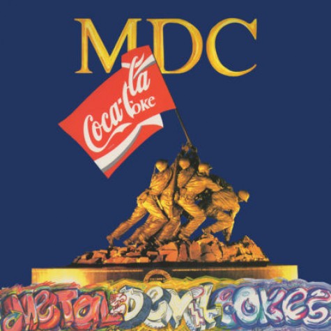 MDC - Metal Devil Cokes LP