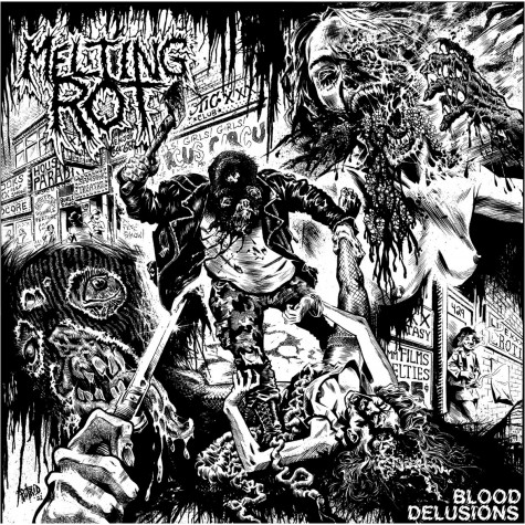 Melting Rot - "Blood Delusions" 12"