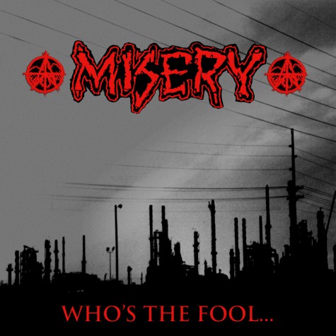 MISERY - Who's The Fool LP