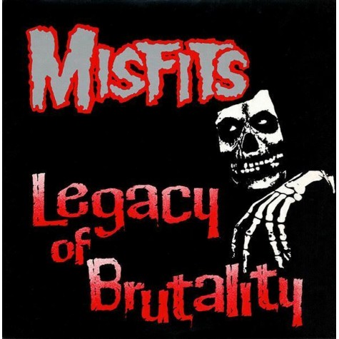 Misfits - Legacy Of Brutality LP