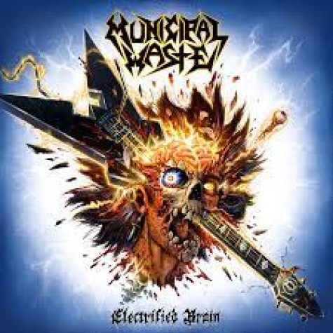 Municipal Waste - Electrified Brain LP