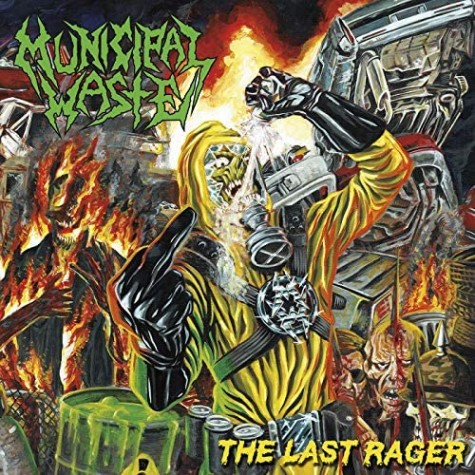 Municipal Waste - The Last Rager 12’’