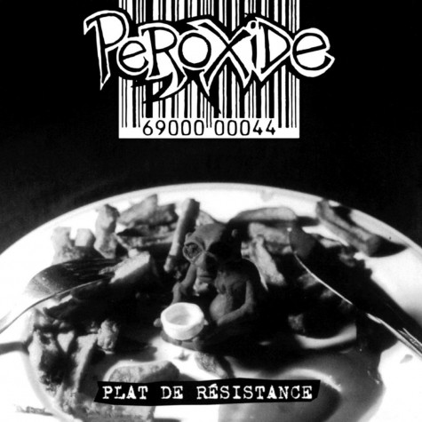 Peroxide - Plat de Résistance LP