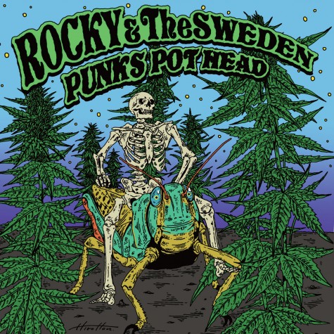 Rocky and the Sweden - Punks Pot Head LP Rocky and the Sweden - Punks Pot Head LP
