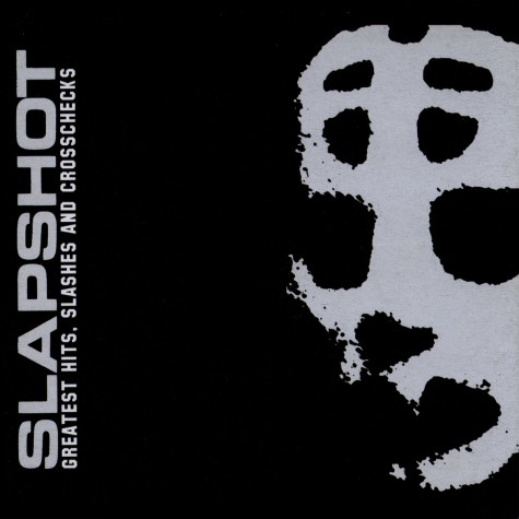 SLAPSHOT - Greatest Hits, Slashes And Crosschecks LP