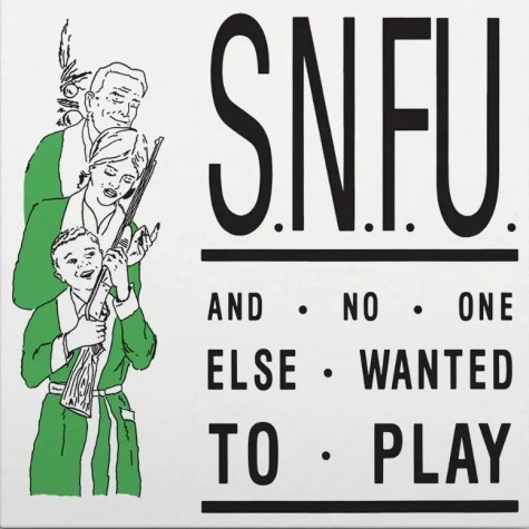 SNFU - And No One Else Wanted To Play LP