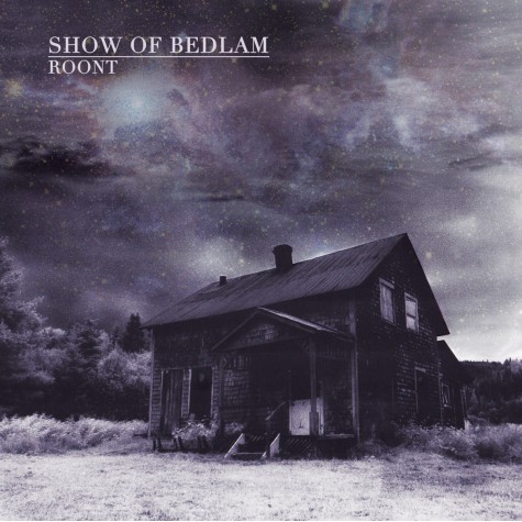 Show Of Bedlam - Roont LP