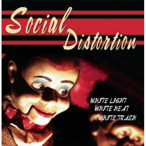 Social Distortion - White Light White Heat White Trash LP Social Distortion - White Light White Heat White Trash LP