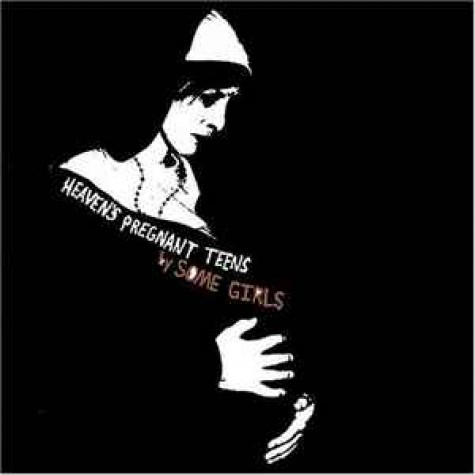 Some Girls - Heaven Pregnant Teens LP