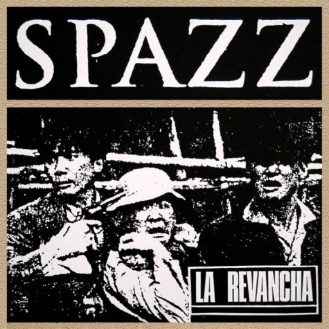 Spazz - La Revancha LP