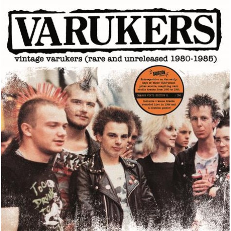 The Varukers - Vintage Varukers (Rare And Unreleased 1980-1985) LP