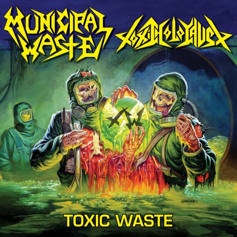 Municipal Waste / Toxic Holocaust - Toxic Waste Split LP