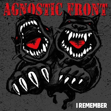 Agnostic Front - I Remember 7"