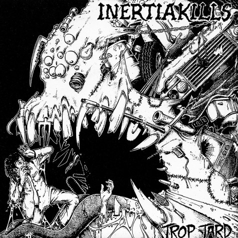 Inertiakills - Trop Tard 7"