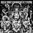 Archagathus / Self Deconstruction - split 7"