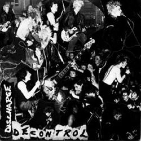 Discharge - Decontrol 7"