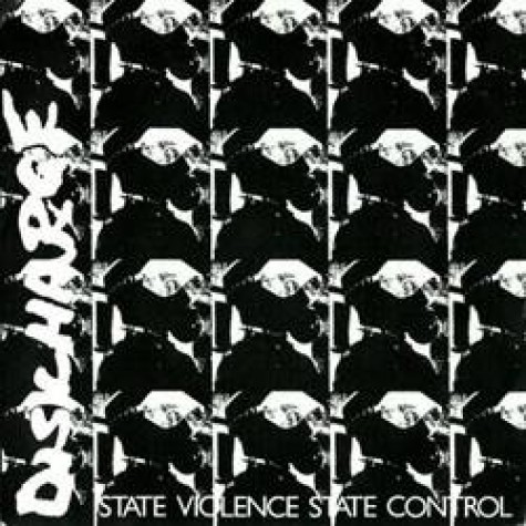 Discharge - State Violence, State Control 7" 