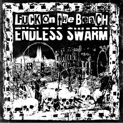 Fuck On the Beach / Endless Swarm - split 7"